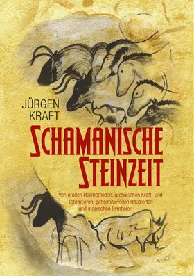 Kraft |  Schamanische Steinzeit | eBook | Sack Fachmedien