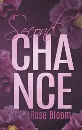 Bloom |  Second Chance | Buch |  Sack Fachmedien