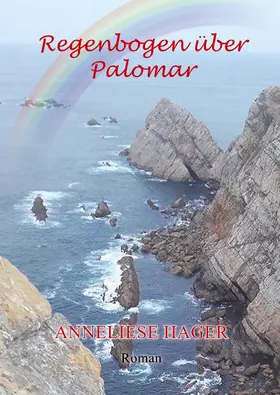 Hager |  Regenbogen über Palomar | eBook | Sack Fachmedien