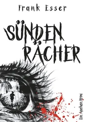 Esser |  Sündenrächer | Buch |  Sack Fachmedien