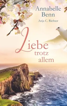 Benn / Richter |  Liebe trotz allem | Buch |  Sack Fachmedien