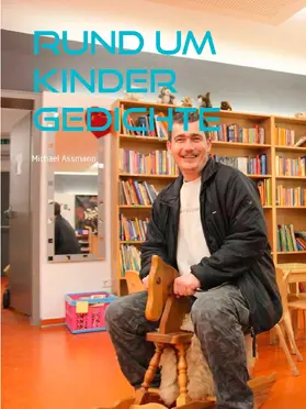 Assmann |  Rund um Kinder Gedichte | eBook | Sack Fachmedien