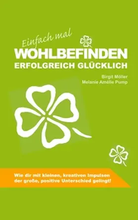 Pump / Möller |  Einfach mal Wohlbefinden | Buch |  Sack Fachmedien