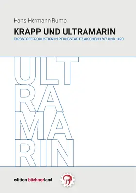 Rump / Dieckmann / Brunner |  Krapp und Ultramarin | eBook | Sack Fachmedien
