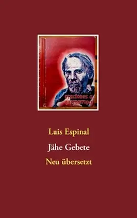 Espinal / Stosiek |  Jähe Gebete | Buch |  Sack Fachmedien
