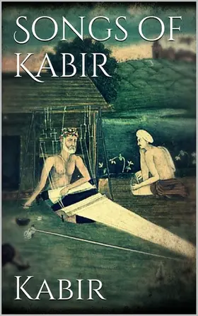 Kabir |  Songs of Kabir | eBook | Sack Fachmedien