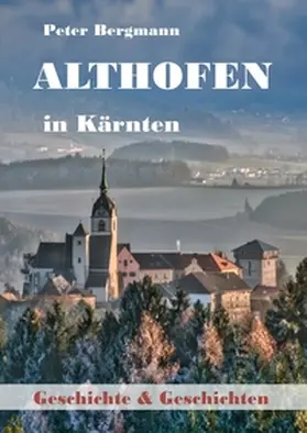 Bergmann |  Althofen in Kärnten | Buch |  Sack Fachmedien