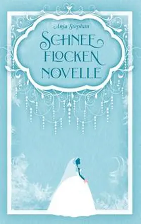 Stephan |  Schneeflockennovelle | Buch |  Sack Fachmedien