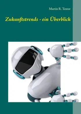 Textor |  Zukunftstrends - ein Überblick | Buch |  Sack Fachmedien