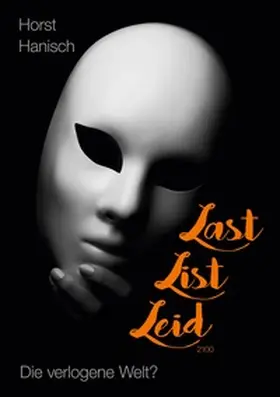 Hanisch |  Last List Leid 2100 | Buch |  Sack Fachmedien