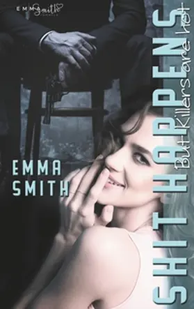 Smith |  Shit Happens | Buch |  Sack Fachmedien