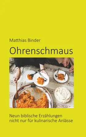 Binder |  Ohrenschmaus | Buch |  Sack Fachmedien
