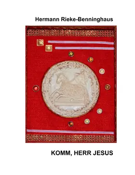 Rieke-Benninghaus / Johannes |  Komm, Herr Jesus | eBook | Sack Fachmedien