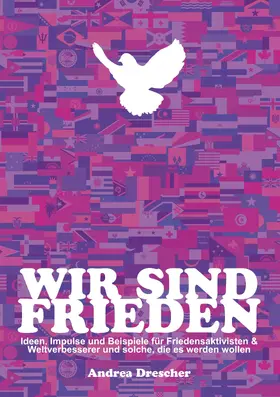 Drescher |  Wir sind Frieden | eBook | Sack Fachmedien