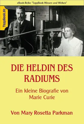 Sedlacek |  Die Heldin des Radiums | eBook | Sack Fachmedien