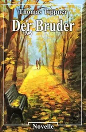 Tippner |  Der Bruder | eBook | Sack Fachmedien