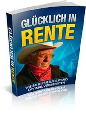 HOFMANN |  Glücklich in Rente | eBook | Sack Fachmedien