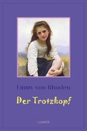 Rhoden |  Der Trotzkopf | eBook | Sack Fachmedien