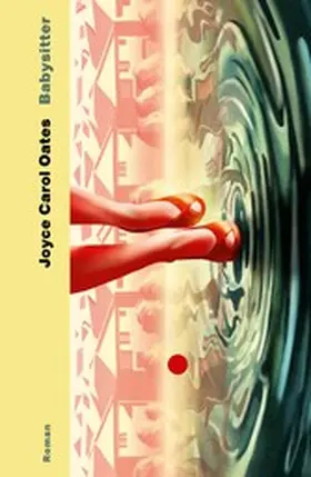 Oates |  Babysitter | eBook | Sack Fachmedien