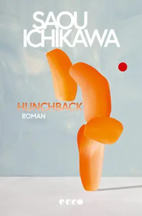 Ichikawa | Hunchback | Buch | 978-3-7530-0105-0 | www2.sack.de