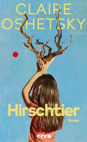 Oshetsky |  Hirschtier | Buch |  Sack Fachmedien