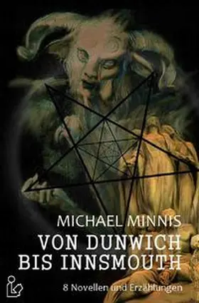 Minnis |  VON DUNWICH BIS INNSMOUTH | Buch |  Sack Fachmedien