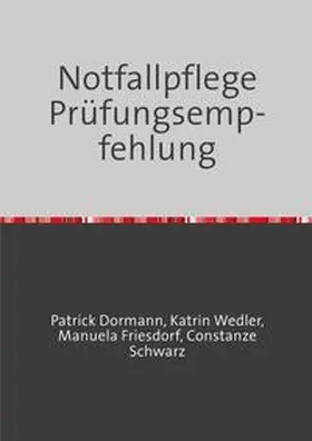 Dormann |  Notfallpflege Prüfungsempfehlung | Buch |  Sack Fachmedien