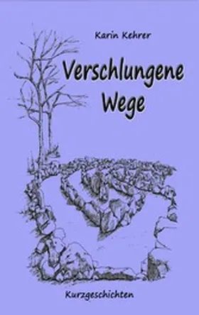 Kehrer |  Verschlungene Wege | eBook | Sack Fachmedien