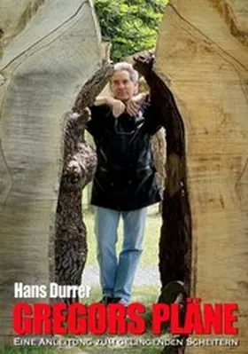 Durrer |  Gregors Pläne | eBook | Sack Fachmedien
