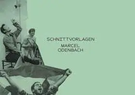 Cugini / Pfeffer / Dziewior |  Marcel Odenbach. Schnittvorlagen Wolfgang-Hahn-Preis / Wolfgang Hahn Prize 2021 | Buch |  Sack Fachmedien