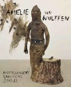 Kunsthalle Bern / Etablissement d’en face, Brüssel / Brussels / von Wulffen |  Amelie von Wulffen. Ausstellungen / Exhibitions 2018 - 2022 | Buch |  Sack Fachmedien