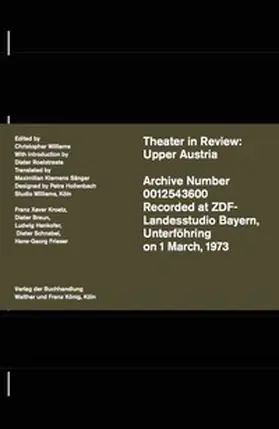 Williams |  Christopher Williams. Theatre in Review: Upper Austria | Buch |  Sack Fachmedien