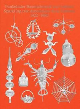 Hollein / Pokorny-Nagel |  Funkelnder Baumschmuck aus Gablonz / Sparkling tree decorations from Gablonz 1920-1980 | Buch |  Sack Fachmedien
