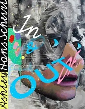 Rollig |  Ashley Hans Scheirl. In & Out of Painting | Buch |  Sack Fachmedien