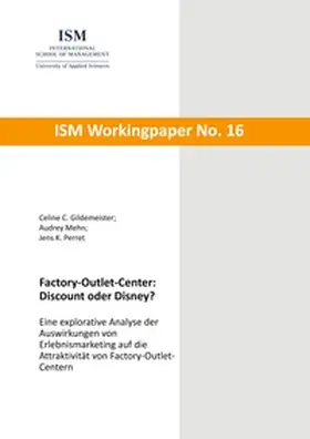 Celine C. / Audrey / Jens K. |  Factory-Outlet-Center: Discount oder Disney? | Buch |  Sack Fachmedien