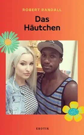 Randall |  Das Häutchen | eBook | Sack Fachmedien