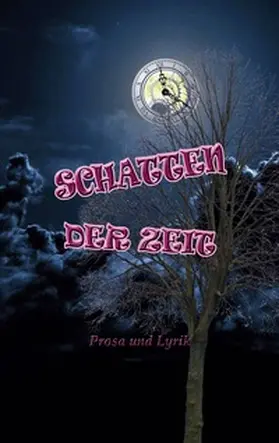 Bauer / Wiedra / Karner |  Schatten der Zeit | Buch |  Sack Fachmedien