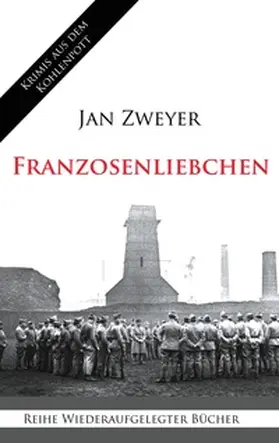 Zweyer |  Franzosenliebchen | Buch |  Sack Fachmedien
