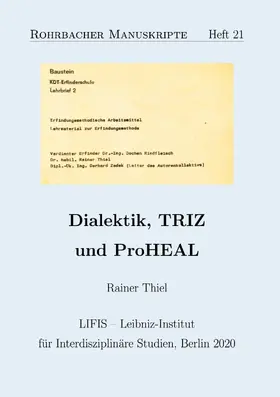 Thiel / Gräbe |  Dialektik, TRIZ und ProHEAL | eBook | Sack Fachmedien