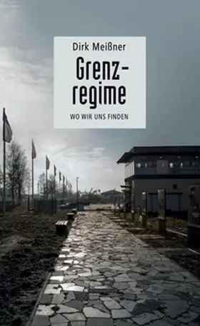 Meißner |  Grenzregime | Buch |  Sack Fachmedien