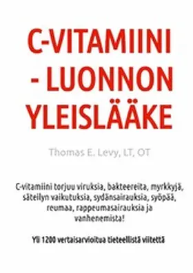 Levy |  C-Vitamiini - Luonnon Yleislääke | eBook | Sack Fachmedien