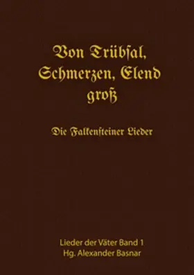 Basnar |  Von Trübsal, Schmerzen, Elend groß | Buch |  Sack Fachmedien