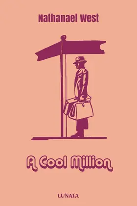 West |  A Cool Million | eBook | Sack Fachmedien
