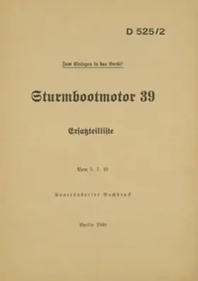 Heise |  D 525/2 Sturmbootmotor 39 - Ersatzteilliste | Buch |  Sack Fachmedien