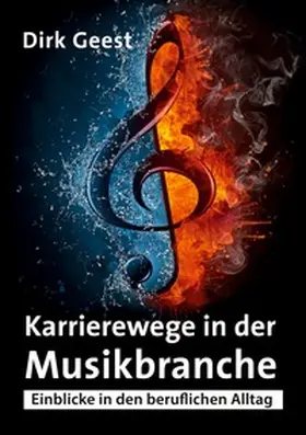 Geest |  Karrierewege in der Musikbranche | Buch |  Sack Fachmedien