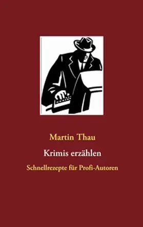 Thau |  Krimis erzählen | Buch |  Sack Fachmedien