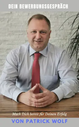 Wolf |  Das Bewerbungsgespräch | eBook | Sack Fachmedien