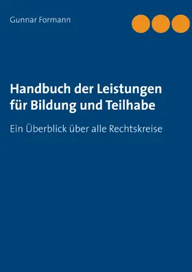 Formann |  Handbuch der Leistungen für Bildung und Teilhabe | eBook | Sack Fachmedien