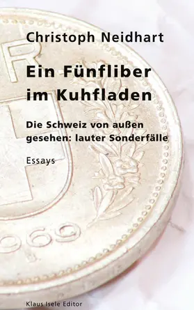 Neidhart |  Ein Fünfliber im Kuhfladen | eBook | Sack Fachmedien