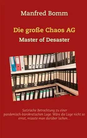 Bomm |  Die große Chaos AG | Buch |  Sack Fachmedien